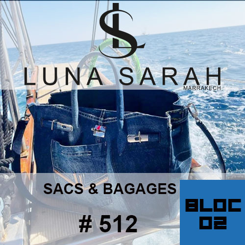 LUNA SARAH Sacs et Bagages Marrakech Sidi-Ghanem